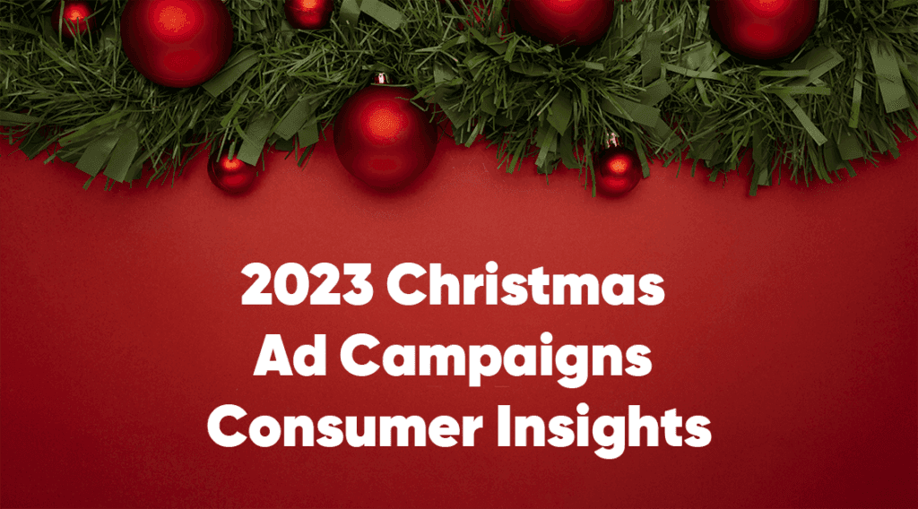 Unwrapping Gen-Z reactions to flagship brands 2023 Christmas Campaigns Part 2